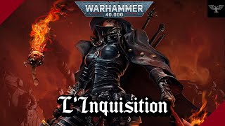 WARHAMMER 40K  LInquisition [upl. by Noled]