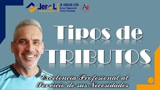 💰💎📈Los tipos de Tributos💲🚀 [upl. by Anoj98]