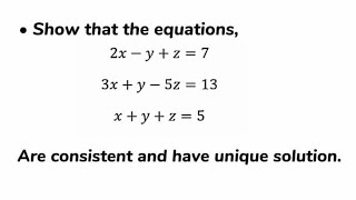 TEST FOR CONSISTENCY AND INCONSISTENCY OF MATRIX FOR SYSTEM OF LINEAR EQUATIONS SOLVED PROBLEM [upl. by Odarnoc649]