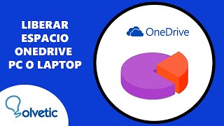 Liberar Espacio Onedrive PC o Laptop [upl. by Matazzoni]