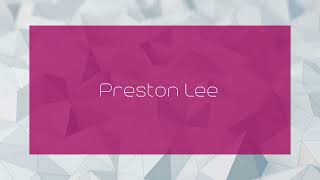 Preston Lee  appearance [upl. by Oicaro]