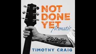 Timothy Craig  Not Done Yet Acoustic Florida Gators Fight Song [upl. by Deyas879]