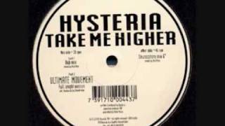 Hysteria  Take Me Higher [upl. by Yramesor]