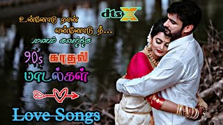 90s love🖤songs tamil Melody songs🖤Kadhal Padalgal 90shits [upl. by Osnofledi452]