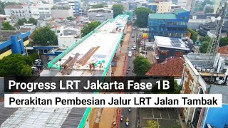 perakitan pembesian jalur LRT jakarta fase 1b progress area jalan tambak arah stasiun manggarai [upl. by Ethelinda]