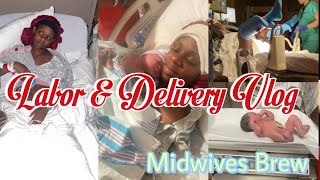 Midwives Brew Labor amp Delivery Vlog  VBAC  baby 3 [upl. by Ulrike614]