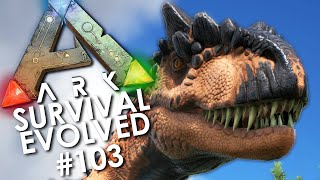 ARK Survival Evolved  Episode 103  NEW UPDATE Taming an Allosaurus DINO ON FIRE [upl. by Neila]