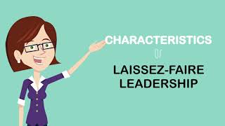 Learn about Laissez Faire Leadership What is laissez faire leadership [upl. by Haukom105]