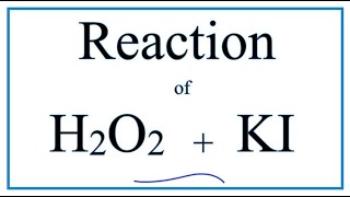 H2O2  KI Hydrogen peroxide  Potassium iodide [upl. by Kilby]