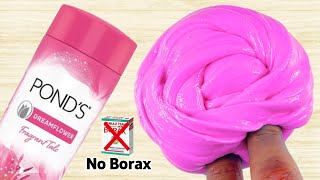 Borax Ponds Powder Slime💦 How to make Ponds Powder Slime Without Borax ASMR [upl. by Lust]