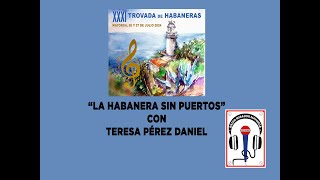 La Habanera sin puertos 2024 programa 1 [upl. by Haraf]