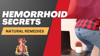 Understanding Hemorrhoids Causes Symptoms amp Natural Treatments [upl. by Laekim]