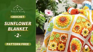 【EN11522】Crochet Sunflower Blanket P2  quotBotanical Sensationsquot Series  Susans Family [upl. by Anatolio]