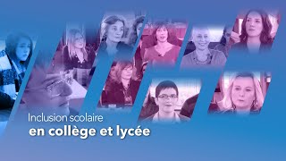 Inclusion scolaire en collège et lycée [upl. by Dviad550]