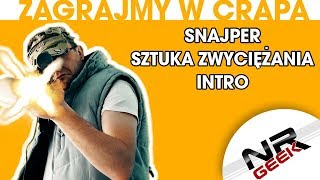 Zagrajmy w crapa 98  Snajper  Sztuka Zwyciężania Intro Najgorsze gry wg NRGeeka [upl. by Eserehc]