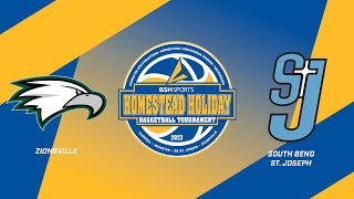 Zionsville vs South Bend St Joseph  Homestead Holiday Tournament  122723  Fort Wayne IN [upl. by Yedrahs]