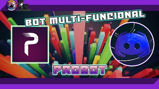 Bot de MultiFuncional🤖 ProBot ✨💻Discord [upl. by Petronilla351]