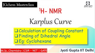 Karplus Equation amp Curve  J value calculation Dihedral angles Cyclohexane aa amp ee protons J value [upl. by Aihtnis443]