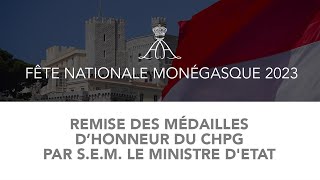 Remise des Médailles dhonneur du CHPG par SEM le Ministre dÉtat [upl. by Keary]