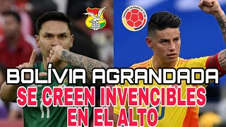 🔥¿Bolivia confiada ante Colombia Perdieron la HUMILDAD 🇧🇴🇨🇴🔥 [upl. by Cychosz]