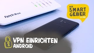 Sicherer surfen VPN Serie 2  Einrichtung mit Android FRITZBox 7590 [upl. by Mistrot]