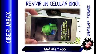 Como revivir un Huawei Y625 Brick [upl. by Eetnom54]