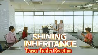 Shining Inheritance Teaser Trailer Reaction  Philippine TV Adaptation  GMA Network [upl. by Accemahs]