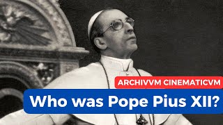 Pope Pius XII – Biography [upl. by Aserej755]