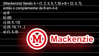 Questão de Matemática Conjuntos  Mackenzie [upl. by Nehte413]