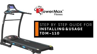 Powermax Fitness TDM110 Treadmill  How to use amp Installation [upl. by Euv105]