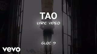 Gloc 9  Tao Lyric Video ft Cookie Chua [upl. by Aikemal]