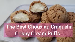 The Best Choux au Craquelin Cream Puff with Craquelin Topping [upl. by Beller]