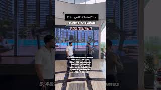 Prestige Raintree park Whitefield inbengaluruproperties bangalore [upl. by Pomfret324]