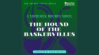 Chapter 12  Part 3  The Hound of the Baskervilles [upl. by Keavy910]