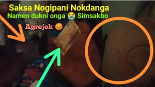 Saksa Nogipani Nokdanga Namen dukni onga 😭 Simsakbo Chokpot Block Ni Songde kama Anigri [upl. by Florella932]