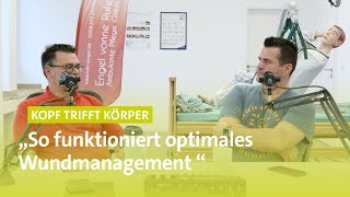 Kopf trifft Körper  Wundmanagement im Pflegedienst [upl. by Mathew463]