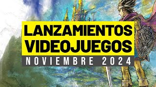 LOS VIDEOJUEGOS QUE SALEN EN NOVIEMBRE DE 2024 [upl. by Phillipe]