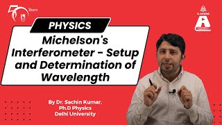 Michelsons Interferometer  Setup and Determination of Wavelength  Physics  S Chand Academy [upl. by Summers]