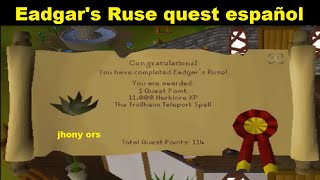 Eadgars Ruse quest español osrs 2023 [upl. by Alyac]