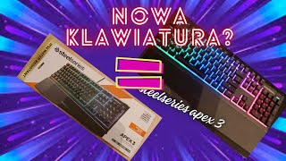 Recenzja  Unboxing  Klawki STEELSERIES Apex 3  Nowiutka [upl. by Rudie]