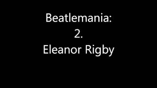 Beatlemania 2 Eleanor Rigby [upl. by Evan40]