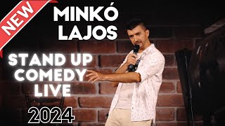 Minkó Lajos  Stand Up Comedy Live 2024 [upl. by Boj]