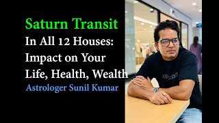 Saturn Transit in All Houses शनि का गोचर फल कुंडली के सभी भावों पर [upl. by Leftwich689]