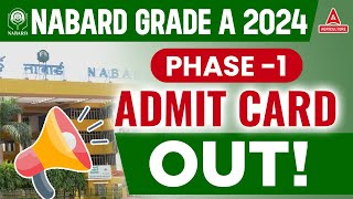 NABARD Grade A Admit Card 2024 Out  How to Download NABARD Grade A Admit Card 2024  Full Details [upl. by Aurlie990]