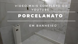 COMO ASSENTAR PORCELANATO EM BANHEIRO O VIDEO MAIS COMPLETO DO YOUTUBE [upl. by Schertz]