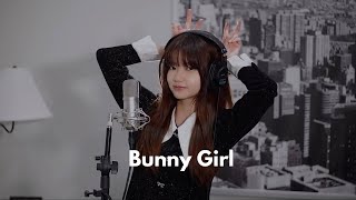 AKASAKI  Bunny Girl  Shania Yan Cover [upl. by Eilata]