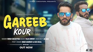 Gareeb kour  Yawar Checkpora  Raja simran  New kashmiri superhit song 2024 [upl. by Elrae]