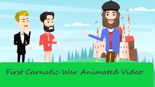 First Carnatic War  ANIMATED VIDEO [upl. by Anais112]