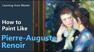 How to Paint Like Pierre  Auguste Renoir  Figure Painting  Acrylic [upl. by Macnamara551]