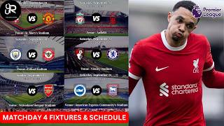 EPL TODAY  Premier League 202425  Matchday 4 Fixtures Schedule amp Key Matches  September 1415 [upl. by Ailbert]